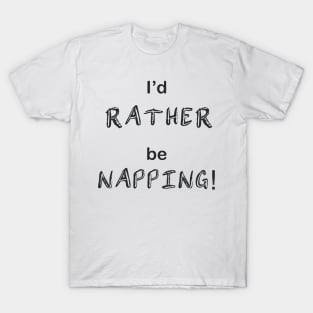 Napping T-Shirt